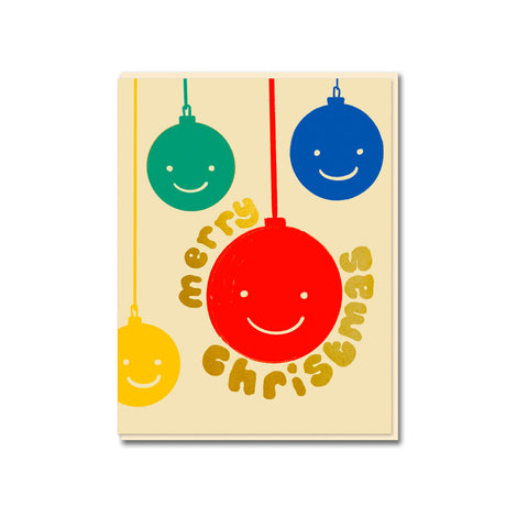 Smiling Baubles Greeting Card