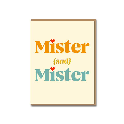 Mister and Mister Greeting Card