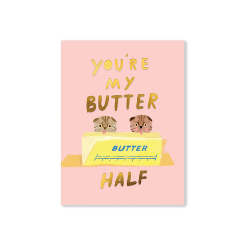 Butter Half Greeting Card