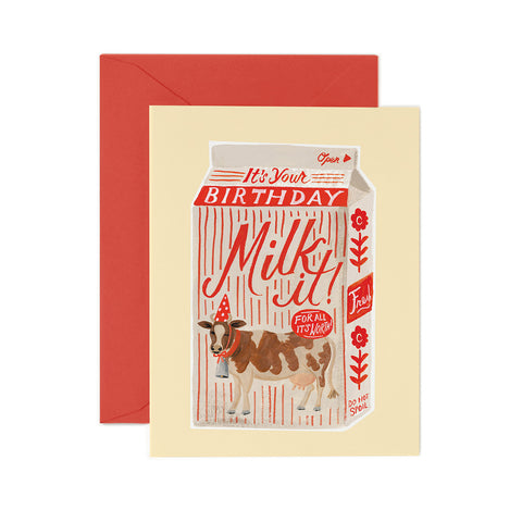 Milk It Birthday Greeting Card