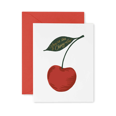You're the Cherry On Top  Greeting Card