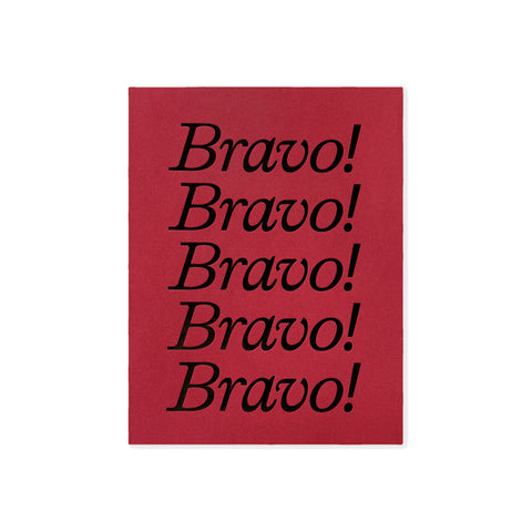 Bravo Greeting Card